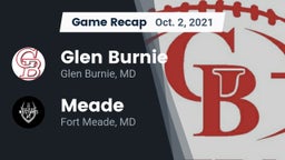 Recap: Glen Burnie  vs. Meade  2021