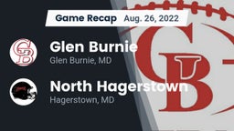 Recap: Glen Burnie  vs. North Hagerstown  2022
