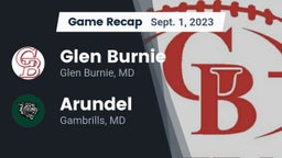 Recap: Glen Burnie  vs. Arundel  2023