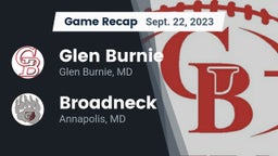 Recap: Glen Burnie  vs. Broadneck  2023