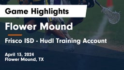 Flower Mound  vs Frisco ISD - Hudl Training Account Game Highlights - April 13, 2024