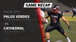 Recap: Palos Verdes  vs. Cathedral  2016
