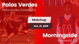 Matchup: Palos Verdes High vs. Morningside  2016