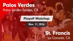 Matchup: Palos Verdes High vs. St. Francis  2016