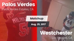 Matchup: Palos Verdes High vs. Westchester  2017