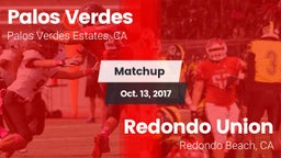 Matchup: Palos Verdes High vs. Redondo Union  2017
