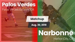 Matchup: Palos Verdes High vs. Narbonne  2018