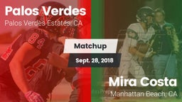 Matchup: Palos Verdes High vs. Mira Costa  2018