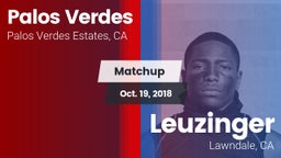 Matchup: Palos Verdes High vs. Leuzinger  2018