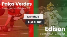 Matchup: Palos Verdes High vs. Edison  2020
