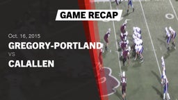 Recap: Gregory-Portland  vs. Calallen  2015