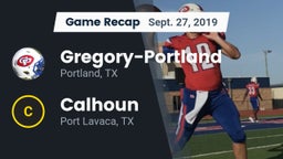 Recap: Gregory-Portland  vs. Calhoun  2019