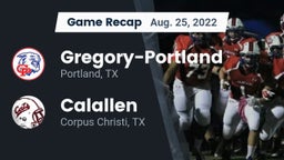 Recap: Gregory-Portland  vs. Calallen  2022