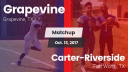 Matchup: Grapevine High vs. Carter-Riverside  2017