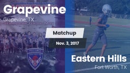 Matchup: Grapevine High vs. Eastern Hills  2017