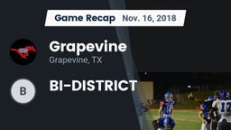 Recap: Grapevine  vs. BI-DISTRICT 2018