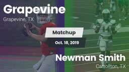 Matchup: Grapevine High vs. Newman Smith  2019