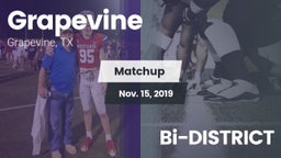 Matchup: Grapevine High vs. Bi-DISTRICT 2019