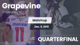 Matchup: Grapevine High vs. QUARTERFINAL 2019