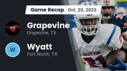 Recap: Grapevine  vs. Wyatt  2023