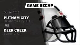 Recap: Putnam City  vs. Deer Creek  2016