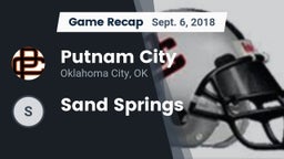 Recap: Putnam City  vs. Sand Springs 2018