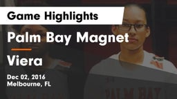 Palm Bay Magnet  vs Viera Game Highlights - Dec 02, 2016