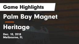 Palm Bay Magnet  vs Heritage  Game Highlights - Dec. 10, 2018