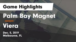 Palm Bay Magnet  vs Viera  Game Highlights - Dec. 5, 2019