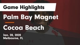 Palm Bay Magnet  vs Cocoa Beach  Game Highlights - Jan. 28, 2020