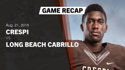 Recap: Crespi  vs. Long Beach Cabrillo 2015