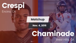 Matchup: Crespi  vs. Chaminade  2016