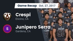 Recap: Crespi  vs. Junipero Serra  2017