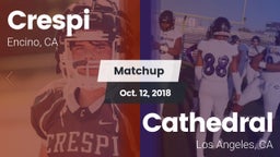 Matchup: Crespi  vs. Cathedral  2018