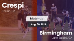 Matchup: Crespi  vs. Birmingham  2019