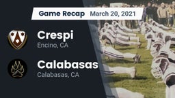 Recap: Crespi  vs. Calabasas  2021