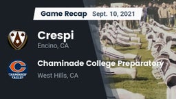 Recap: Crespi  vs. Chaminade College Preparatory 2021