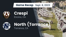 Recap: Crespi  vs. North (Torrance)  2023