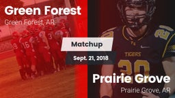 Matchup: Green Forest High vs. Prairie Grove  2018