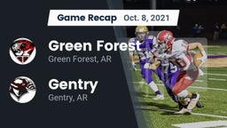 Recap: Green Forest  vs. Gentry  2021