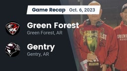 Recap: Green Forest  vs. Gentry  2023