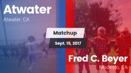 Matchup: Atwater  vs. Fred C. Beyer  2017