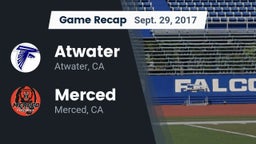 Recap: Atwater  vs. Merced  2017