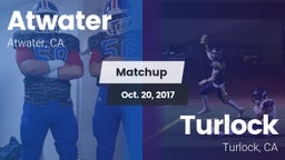 Matchup: Atwater  vs. Turlock  2017