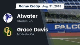 Recap: Atwater  vs. Grace Davis  2018