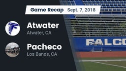 Recap: Atwater  vs. Pacheco  2018