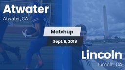 Matchup: Atwater  vs. 	Lincoln  2019