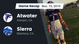 Recap: Atwater  vs. Sierra  2019