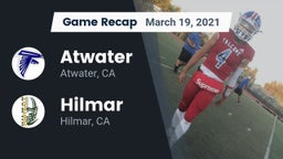 Recap: Atwater  vs. Hilmar  2021