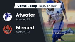 Recap: Atwater  vs. Merced  2021